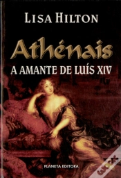 Capa do artigo Athénais - A Amante de Luís XIV