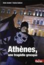 Athènes, Une Tragédie Grecque - Preview