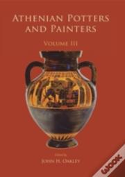 Athenian Potters And Painters Iii