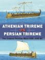 Athenian Trireme Vs Persian Trireme - Preview
