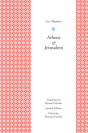 Athens And Jerusalem - Preview