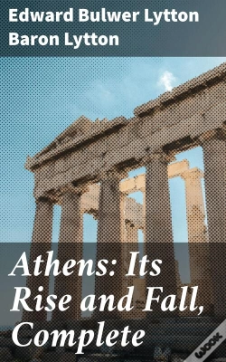 Capa do artigo Athens: Its Rise And Fall, Complete