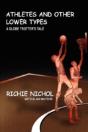 Athletes And Other Lower Types - Preview