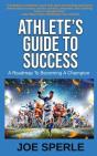Athlete'S Guide To Success - Preview