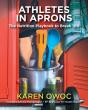 Athletes In Aprons - Preview