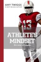 Athlete'S Mindset, Volume 4