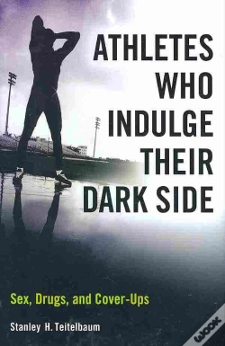 Capa do artigo Athletes Who Indulge Their Dark Side