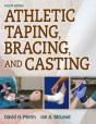 Athletic Taping, Bracing, And Casting - Preview