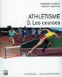 Athletisme. Les Courses T.3 - Preview