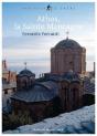 Athos ; La Sainte Montagne - Preview