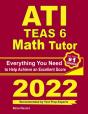Ati Teas 6 Math Tutor: Everything You Ne - Preview