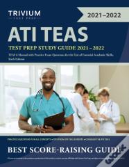 Ati Teas Test Prep Study Guide 2021-2022