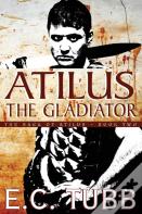 Atilus The Gladiator