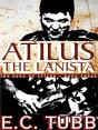 Atilus The Lanista - Preview