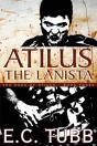 Atilus The Lanista - Preview