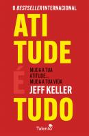 Atitude é Tudo