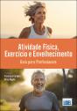 Atividade Física, Exercício e Envelhecimento - Preview