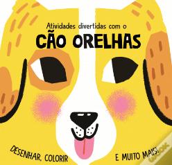 Atividades Divertidas com o Cão Orelhas