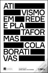 Ativismo em Rede e Plataformas Colaborativas