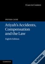 Atiyah'S Accidents, Compensation And The Law