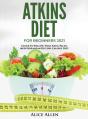 Atkins Diet For Beginners 2021 - Preview