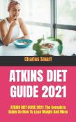 Atkins Diet Guide 2021