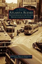 Atlanta Scenes - Preview