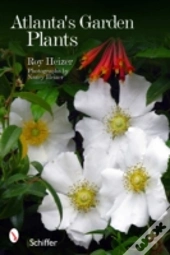 Atlanta'S Garden Plants