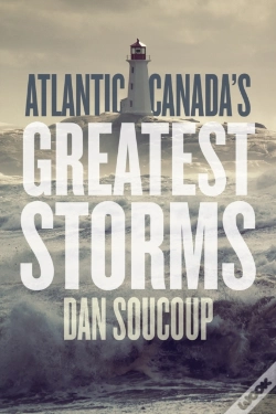 Capa do artigo Atlantic Canada'S Greatest Storms