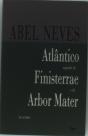 Atlântico / Finisterra / Arbor Mater - Preview