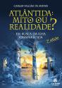 Atlântida Mito Ou Realidade? - Preview