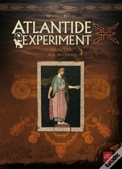 Capa do artigo Atlantide Experiment Tome 1 ; Giacomo Serpieri, Marie-Alice Lavoisier