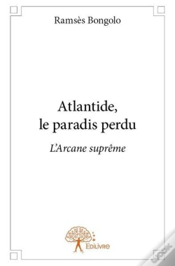 Capa do artigo Atlantide, Le Paradis Perdu