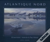 Atlantique Nord ; Groenland, Islande & Iles Féroé