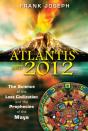 Atlantis And 2012 - Preview