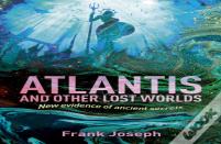 Atlantis And Other Lost Worlds