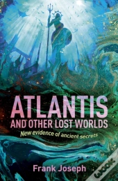 Atlantis And Other Lost Worlds