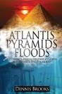 Atlantis Pyramids Floods - Preview