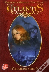 Atlantis - T.2 - La Reine Noire