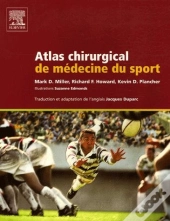 Atlas Chirurgical Medecine Du Sport
