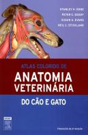 Atlas Colorido de Anatomia Veterinária do Cão e do Gato