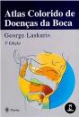 Atlas Colorido de Doenças da Boca - 3.ª Edição - Preview