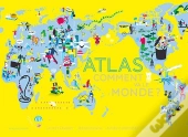 Atlas ; Comment Va Le Monde ?