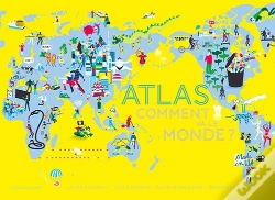 Capa do artigo Atlas ; Comment Va Le Monde ?