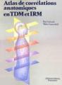 Atlas Correlat Anatomie Tdm - Preview