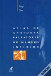 Capa do artigo Atlas de Anatomia Palpatória do Membro Inferior