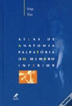 Capa do artigo Atlas de Anatomia Palpatória do Membro Inferior