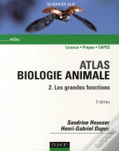 Atlas De Biologie Animale T.2 ; Les Grandes Fonctions (2e Édition)