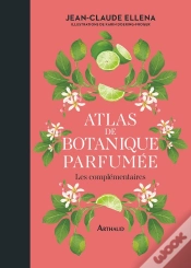 Capa do artigo Atlas De Botanique Parfumée : Les Complémentaires