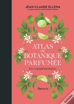 Capa do artigo Atlas De Botanique Parfumée : Les Complémentaires